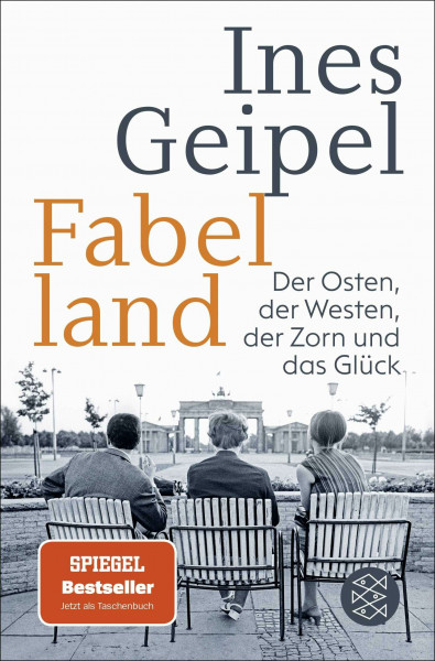 Fabelland: Der Osten, der Westen, der Zorn und das Glück | Nominiert für den Deutschen Sachbuchpreis 2025