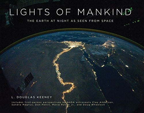 Lights of Mankind: The Earth at Night As Seen from Space