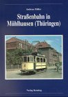 Straßenbahn in Mühlhausen (Thüringen)