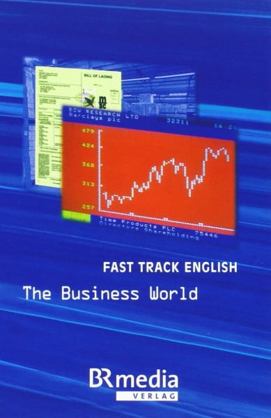 Fast Track English - The Business World: Telekolleg