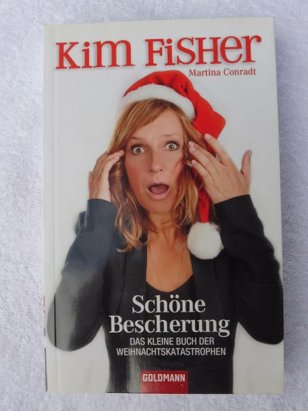 Schöne Bescherung: Das kleine Buch der Weihnachtskatastrophen