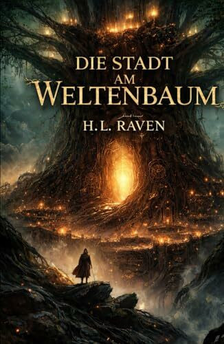 Die Stadt am Weltenbaum