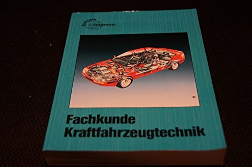 Fachkunde Kraftfahrzeugtechnik
