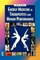 Oschman, J: Energy Medicine in Therapeutics and Human Perfor