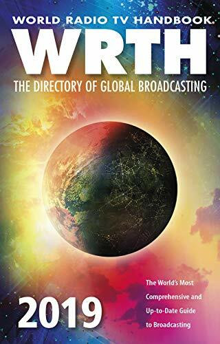 World Radio TV Handbook 2019: The Directory of Global Broadcasting (World Radio TV Handbook: The Directory of Global Broadcasting)