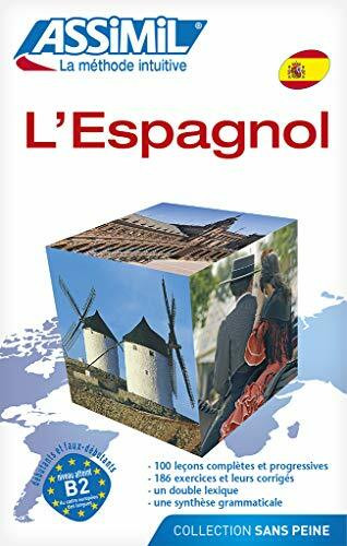 ASSiMiL Weitere Kurse für Franzosen / L'Espagnol: Lehrbuch: Le Nouvel Espagnol Sans Peine - Book (Senza sforzo)