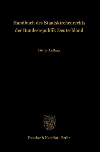 Handbuch des Staatskirchenrechts der Bundesrepublik Deutschland Band 1, 2 und 3