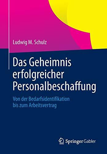 Das Geheimnis erfolgreicher Personalbeschaffung