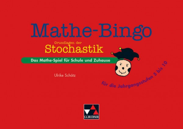 Mathe-Bingo / Das Mathe-Spiel für Schule und Zuhause: Mathe-Bingo / Mathe-Bingo Stochastik 5–10: Das Mathe-Spiel für Schule und Zuhause