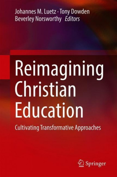 Reimagining Christian Education