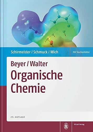Beyer/Walter Organische Chemie: Mit Formelposter