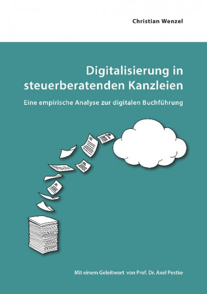 Digitalisierung in steuerberatenden Kanzleien