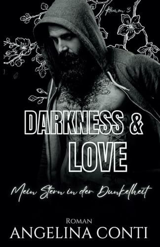 DARKNESS & LOVE: Mein Stern in der Dunkelheit (Ramon, Band 3)