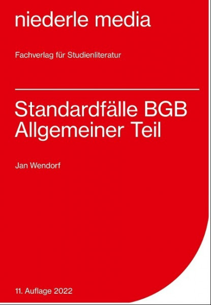 Standardfälle BGB Allgemeiner Teil