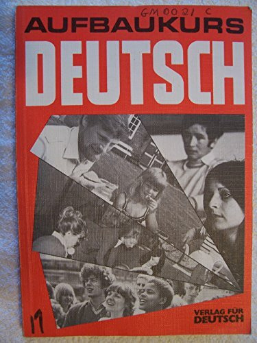 Aufbaukurs Deutsch: Lehrbuch