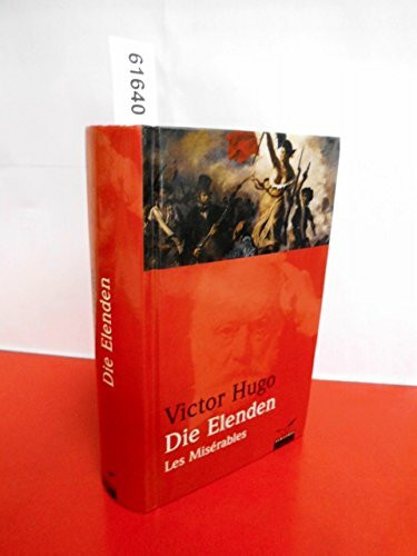 Die Elenden - Les Misérables: Roman (Albatros im Patmos Verlagshaus)