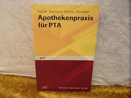Apothekenpraxis für PTA