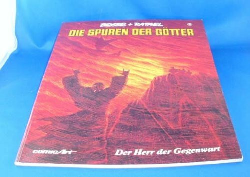 Die Spuren der Götter V. Der Herr der Gegenwart