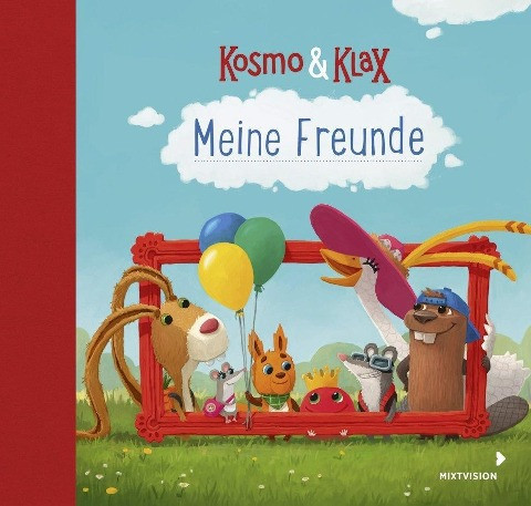 Kosmo & Klax. Meine Freunde