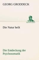 Die Natur heilt