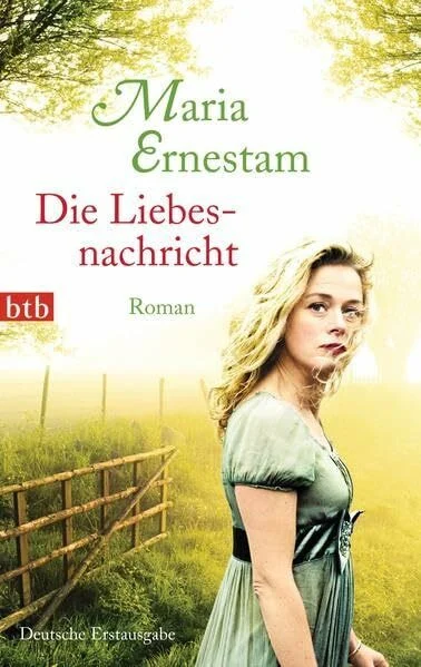 Die Liebesnachricht: Roman