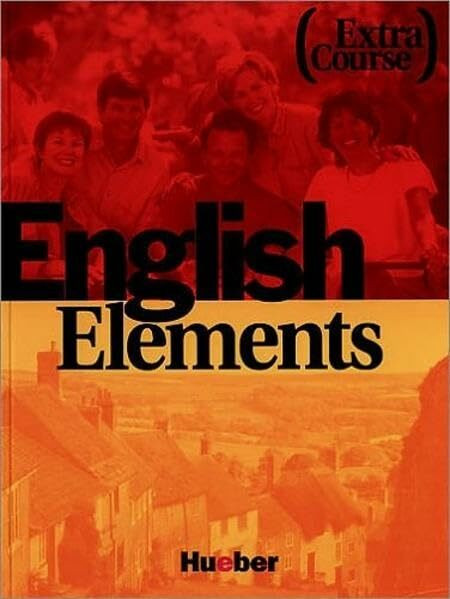 English Elements, Extra Course, Student's Book