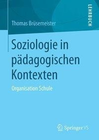 Soziologie in pädagogischen Kontexten