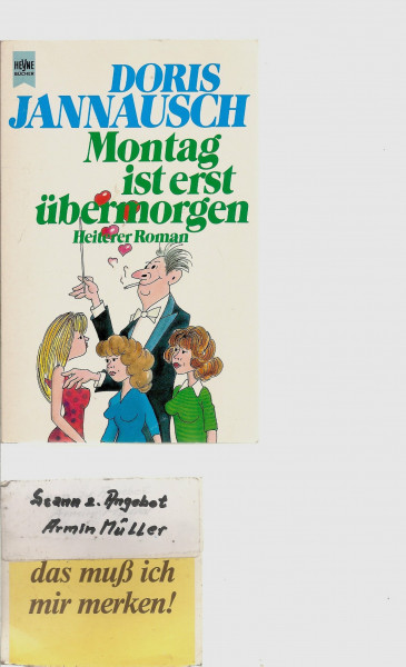 Montag ist erst übermorgen
