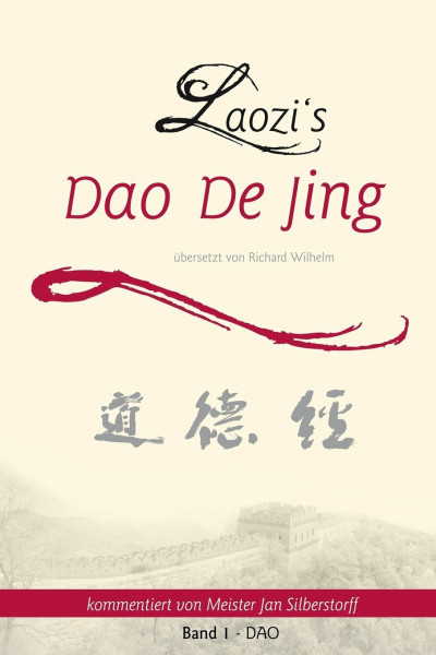 Laozi's DAO DE JING: Band 1 - DAO