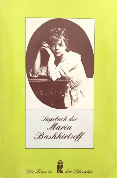 Tagebuch der Maria Bashkirtseff.