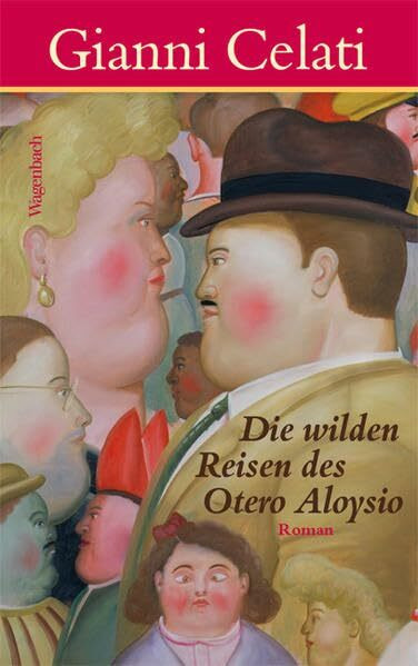 Die wilden Reisen des Otero Aloysio (Quartbuch)