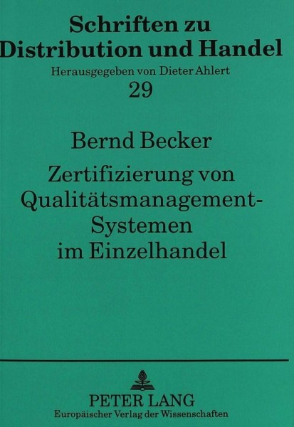 Zertifizierung von Qualitätsmanagement-Systemen im Einzelhandel