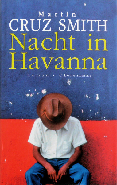 Nacht in Havanna: Roman. Dtsch. v. Kristian Lutze