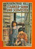 Starker Sohn und Schwester: Erzählung (Beltz & Gelberg)