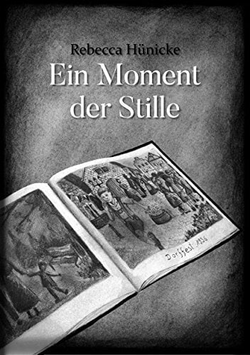 Ein Moment der Stille Ein Moment der Stille