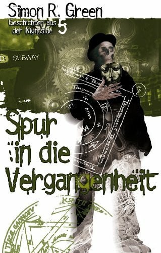 Spur in die Vergangenheit: Nightside 5: Geschichten aus der Nightside 5