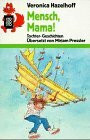 Mensch, Mama!: Tochter-Geschichten (rororo rotfuchs)