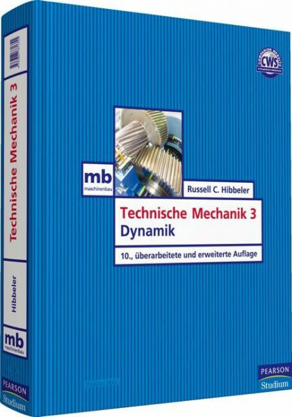 Technische Mechanik 3: Dynamik (Pearson Studium - Maschinenbau)