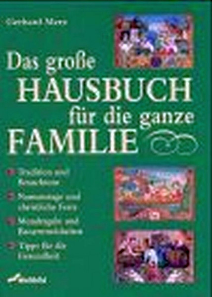 Das grosse Hausbuch für die ganze Familie