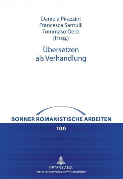 Übersetzen als Verhandlung