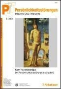 Persönlichkeitsstörungen PTT / Kann Psychotherapie bei Persönlichkeitsstörungen schaden?