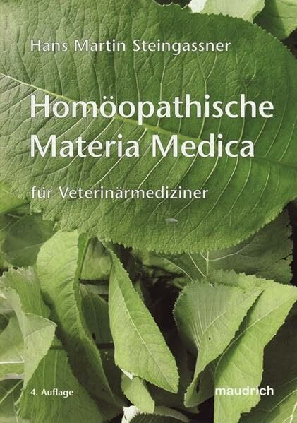 Homöopathische Materia Medica für Veterinärmediziner