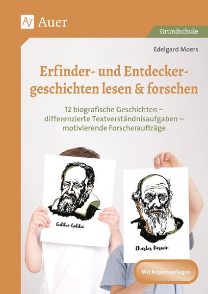 Erfinder- & Entdeckergeschichten lesen & forschen