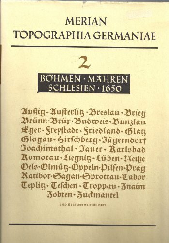 Böhmen / Mähren / Schlesien 1650. M. Z. Topographia Bohemiae, Moraviae et Silesiae