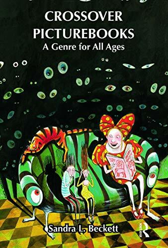 Crossover Picturebooks: A Genre for All Ages (Children's Literature and Culture)