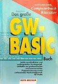 Das große GW- BASIC Buch