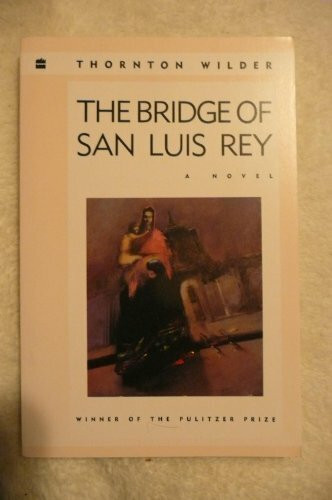 HarperCollins The Bridge Of San Luis Rey