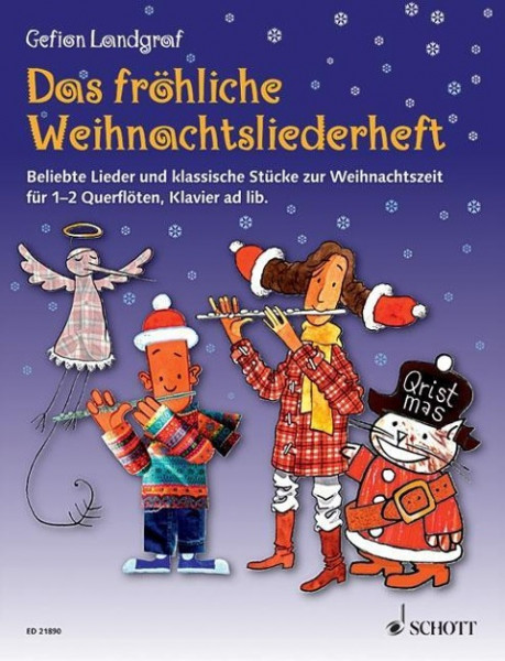 Die fröhliche Querflöte Das fröhliche Weihnachtsliederheft mit CD