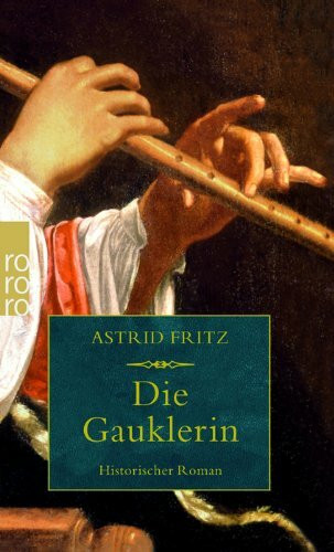 Die Gauklerin: Historischer Roman (Die Hexe von Freiburg, Band 3)