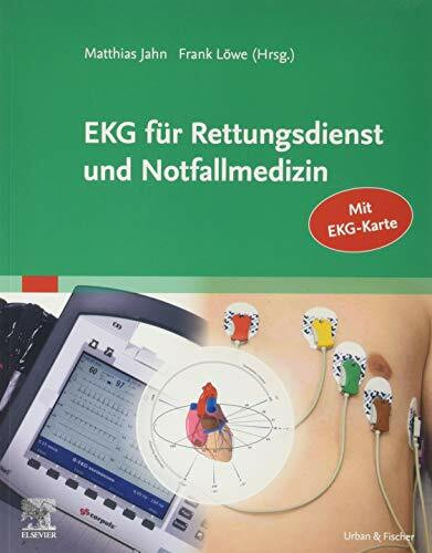 EKG für Rettungsdienst und Notfallmedizin: Mit EKG-Karte